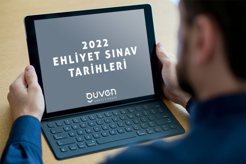 2022 denizli ehliyet sınav tarihleri