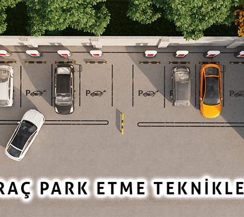denizli sürücü kursu araç park etme teknikleri